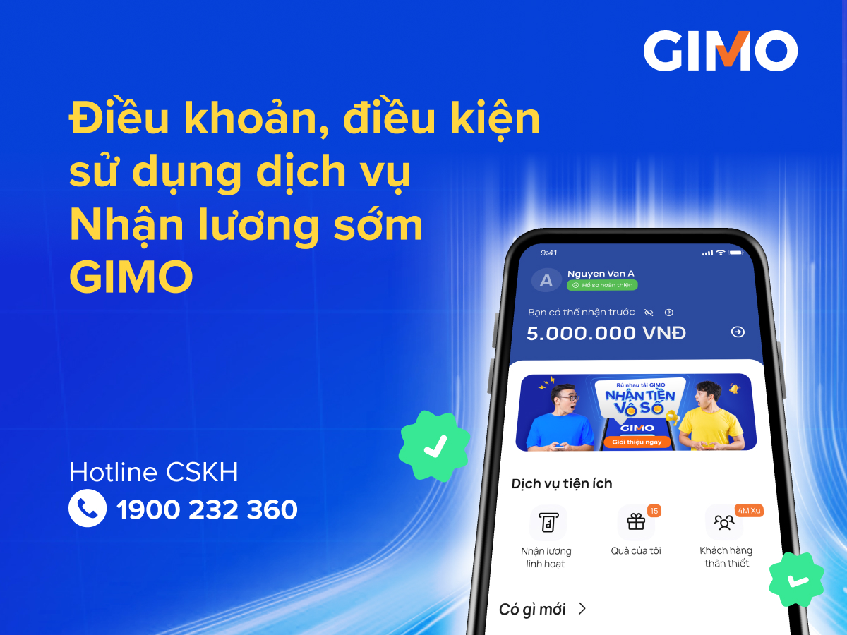 Các điều khoản, điều kiện sử dụng dịch vụ Nhận lương sớm GIMO