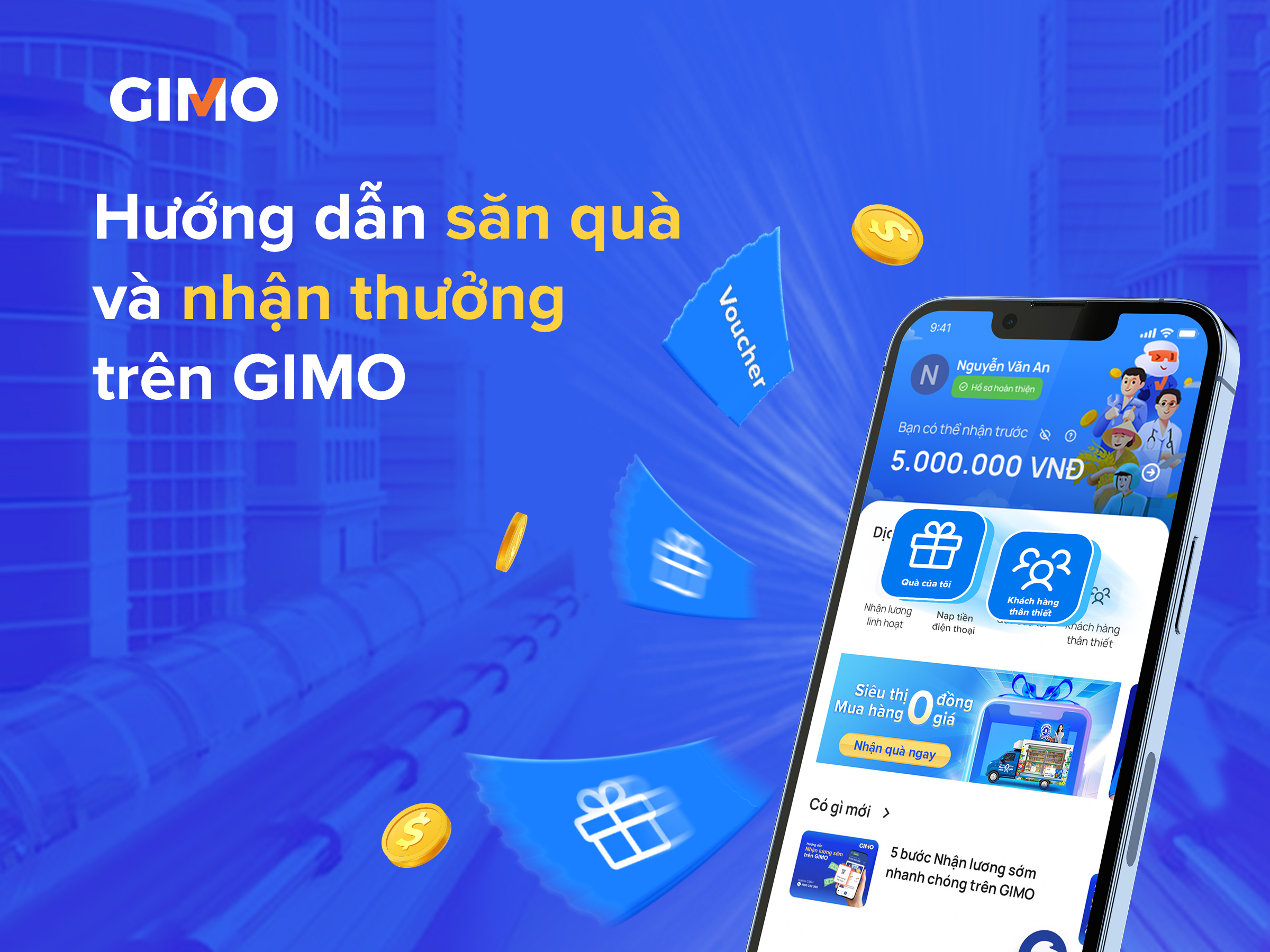 Hướng dẫn săn quà và nhận thưởng